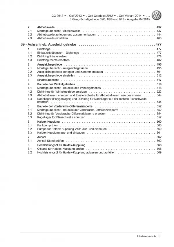 VW Golf 6 Cabriolet 6 Gang Schaltgetriebe 02Q 0BB 0FB Reparaturanleitung PDF