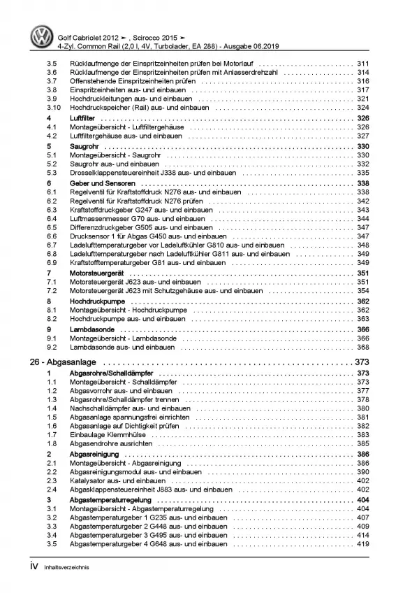 VW Golf 6 Cabrio (11-16) 4-Zyl. 2,0l Dieselmotor 110-184 PS Reparaturanleitung