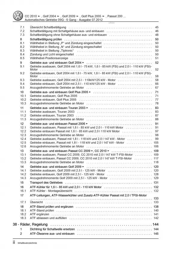 VW Golf 6 1K/5K (08-12) 6 Gang Automatikgetriebe 09G Reparaturanleitung PDF