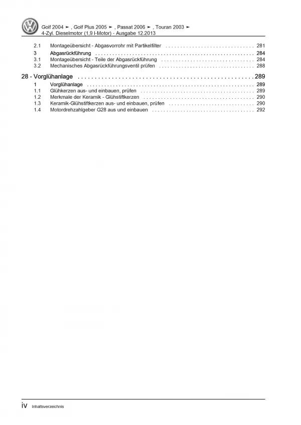 VW Golf 5 Plus Typ 5M (03-08) 1,9l Dieselmotor TDI 90-105 PS Reparaturanleitung