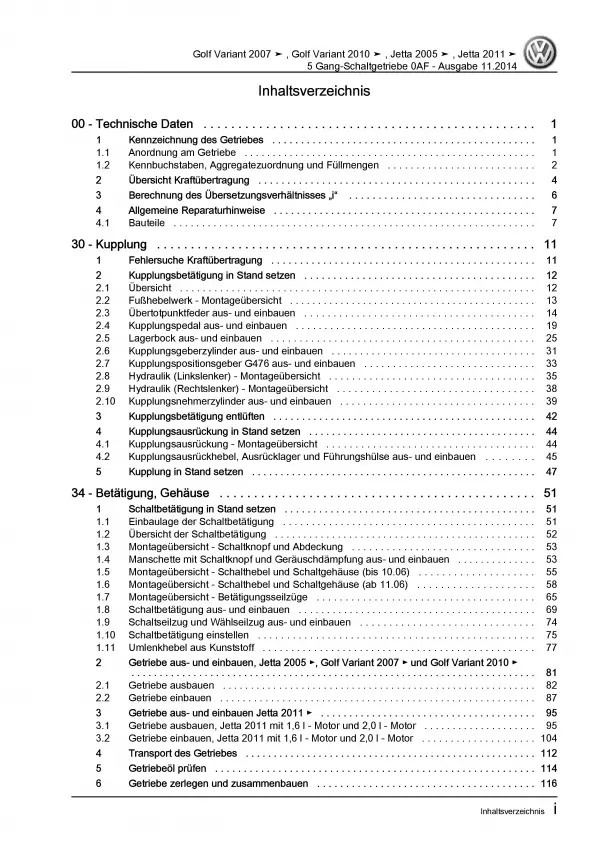 VW Golf 6 Variant (09-13) 5 Gang Schaltgetriebe 0AF Kupplung Reparaturanleitung