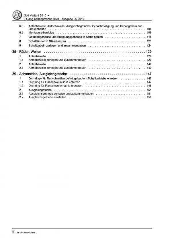 VW Golf 6 Variant (09-13) 5 Gang 0AH Schaltgetriebe Kupplung Reparaturanleitung