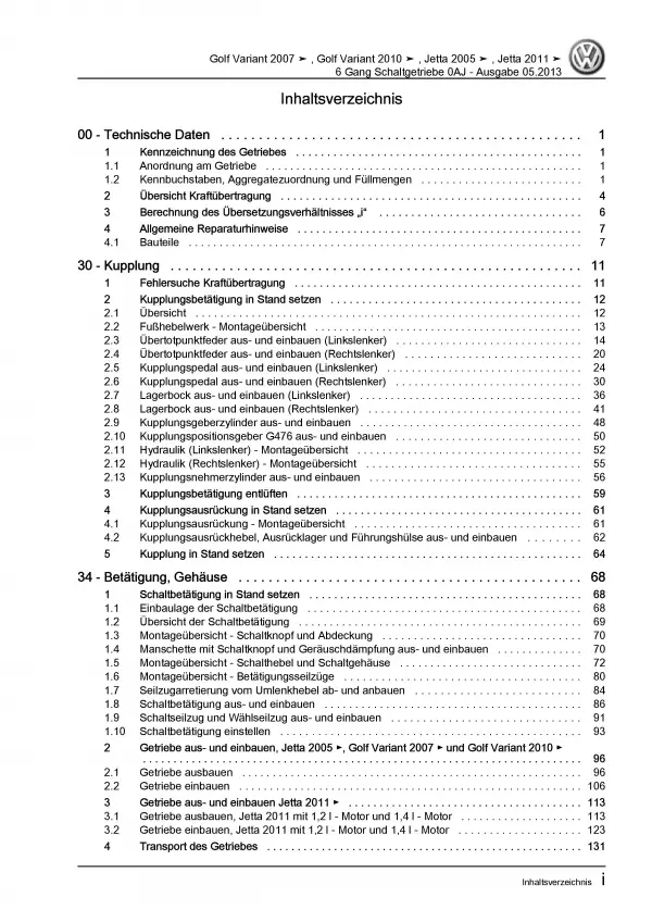 VW Golf 6 Variant 6 Gang Schaltgetriebe 0AJ Kupplung Reparaturanleitung PDF