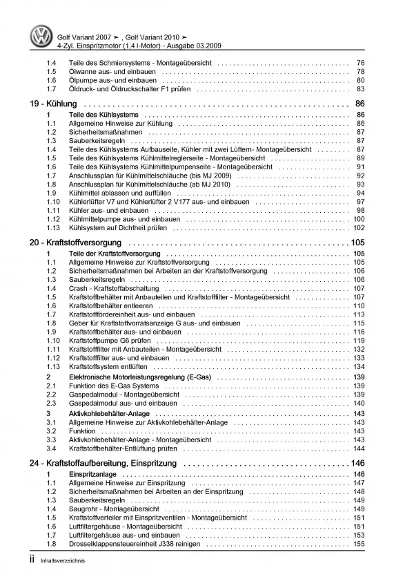 VW Golf 6 Variant 2009-2013 4-Zyl. 1,4l Benzinmotor 80 PS Reparaturanleitung