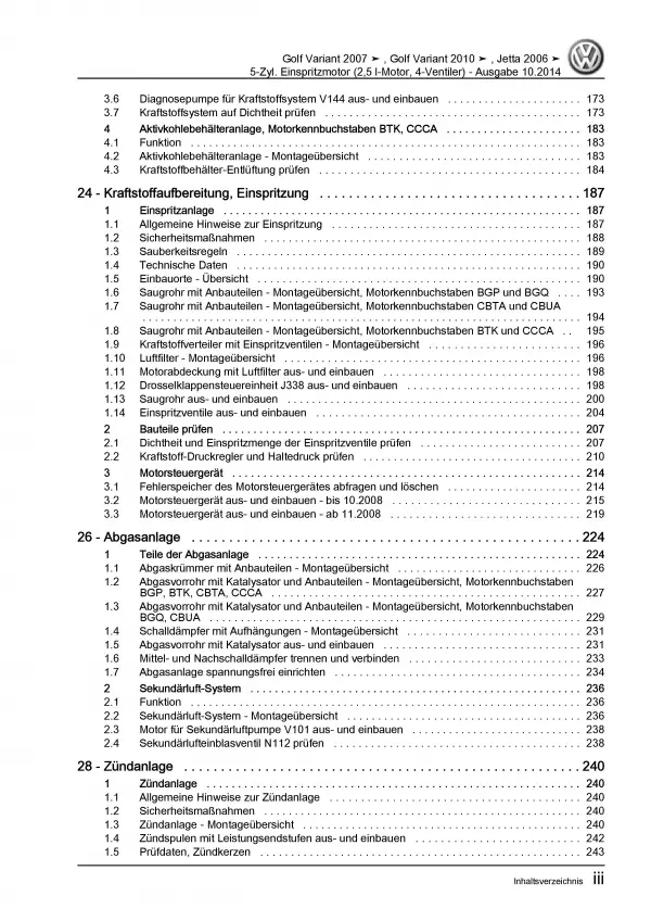 VW Golf 6 Variant (09-13) 5-Zyl. 2,5l Benzinmotor 150-170 PS Reparaturanleitung