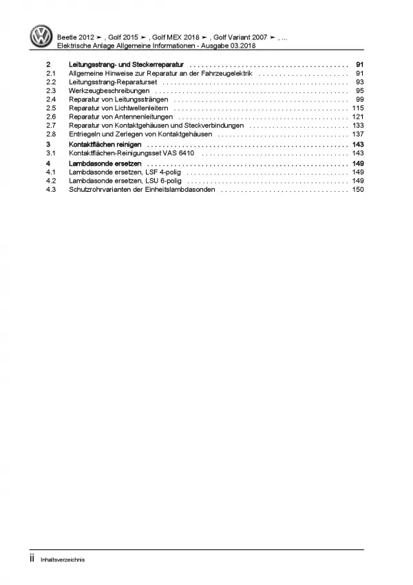 VW Golf 6 Variant (09-13) Allgemeine Infos Elektrische Anlage Reparaturanleitung