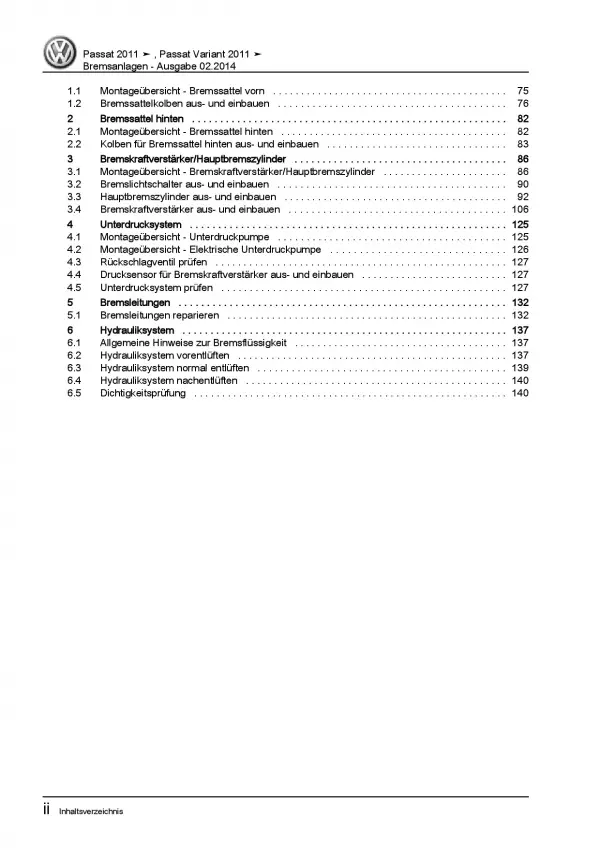 VW Passat Typ 7 3C 2010-2014 Bremsanlagen Bremsen System Reparaturanleitung