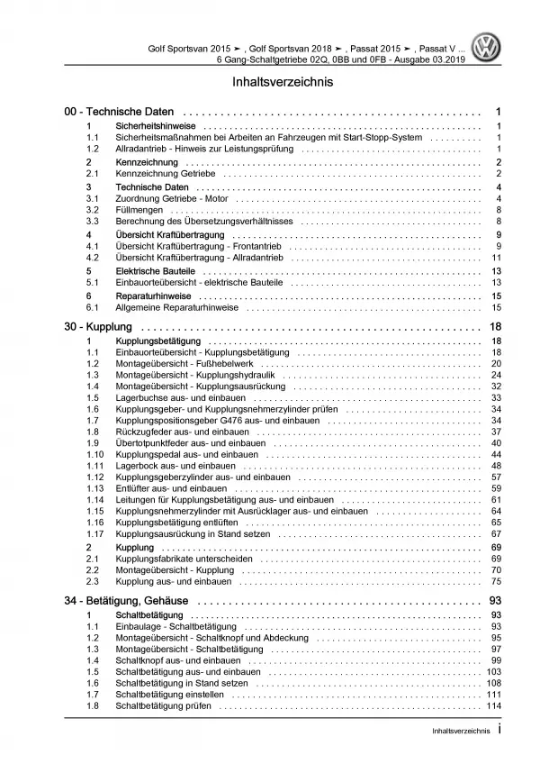 VW Passat 8 3G (14-19) 6 Gang Schaltgetriebe 02Q 0BB 0FB Reparaturanleitung PDF