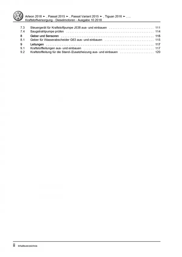 VW Passat 8 3G 2014-2019 Kraftstoffversorgung Dieselmotoren Reparaturanleitung