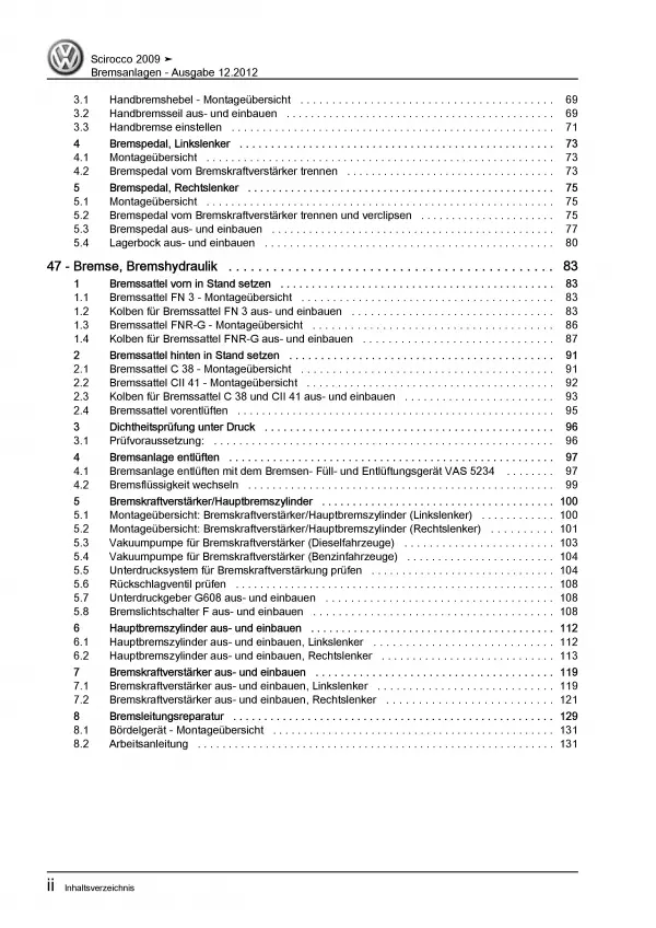 VW Scirocco Typ 13 2008-2014 Bremsanlagen Bremsen System Reparaturanleitung