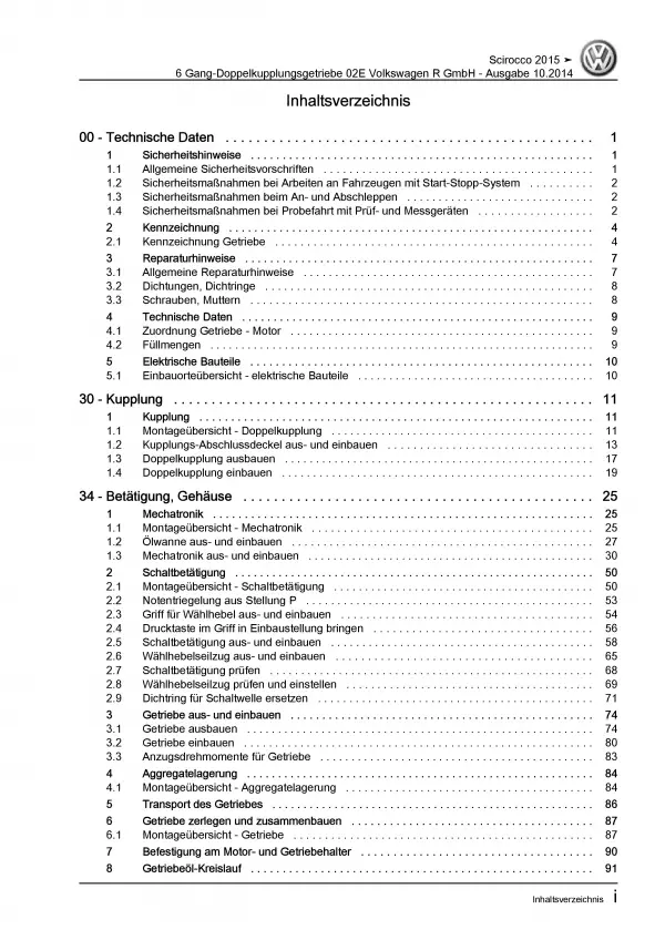 VW Scirocco 13 R (14-17) 6 Gang Automatikgetriebe 02E DKG Reparaturanleitung PDF