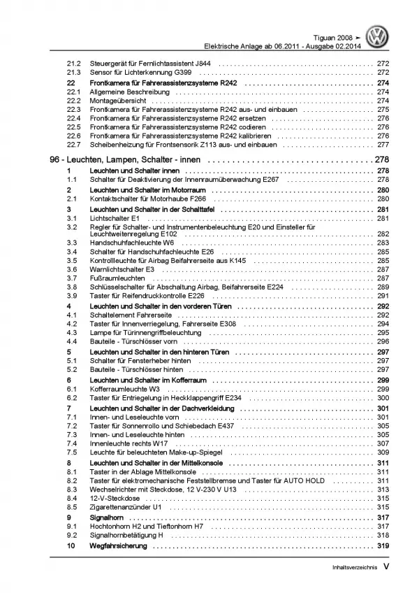 VW Tiguan Typ 5N (11-16) Elektrische Anlage Elektrik Systeme Reparaturanleitung