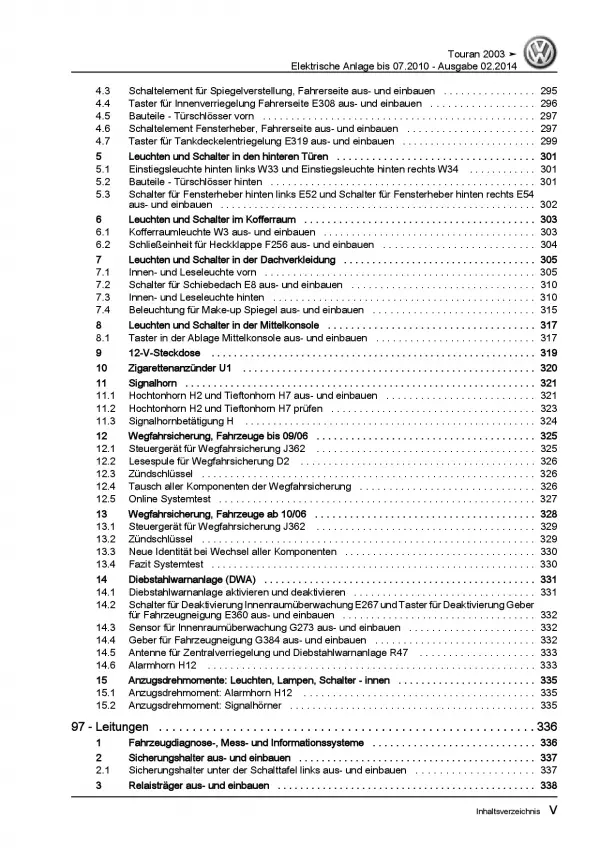 VW Touran 1T 2003-07.2010 Elektrische Anlage Elektrik Systeme Reparaturanleitung