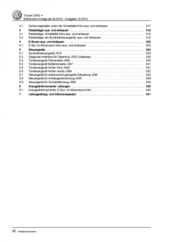 VW Touran 1T 08.2010-2015 Elektrische Anlage Elektrik Systeme Reparaturanleitung