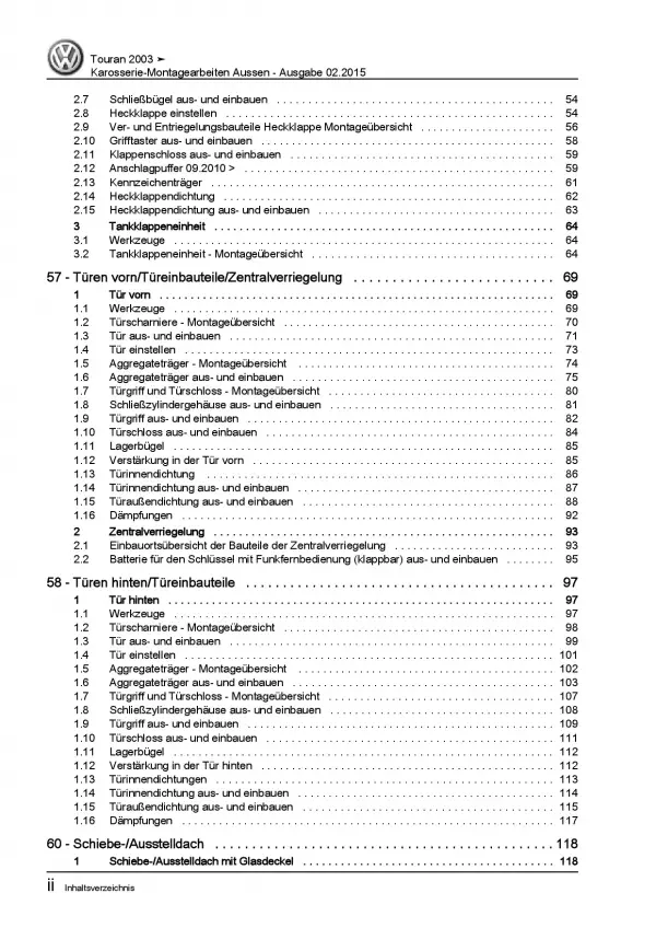 VW Touran Typ 1T 2003-2015 Karosserie Montagearbeiten Außen Reparaturanleitung