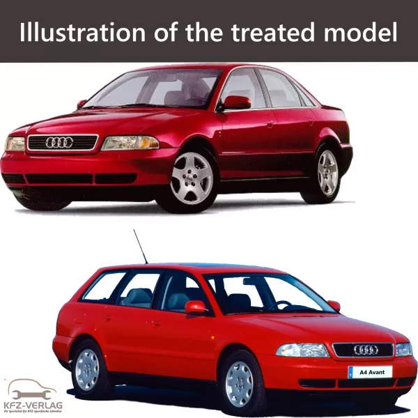 E-Book workshop manual for Audi A4 type 8D, 8D2, 8D5 year of construction 1994, 1995, 1996, 1997, 1998, 1999, 2000, 2001, 2002