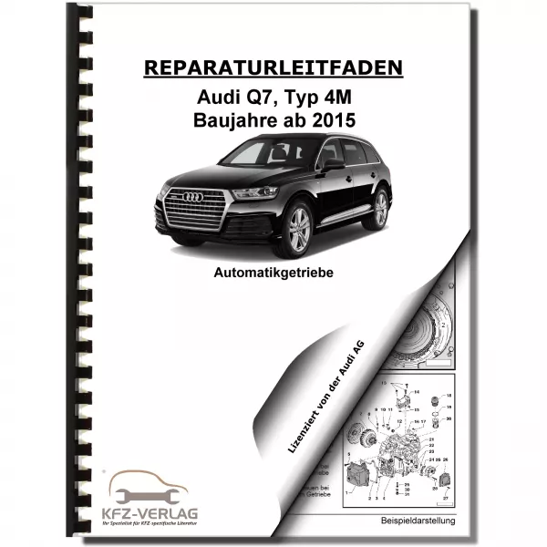 Audi Q7 Typ 4M ab 2015 8 Gang 0D6 Automatikgetriebe Reparaturanleitung