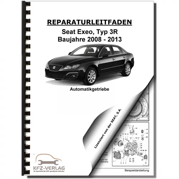 SEAT Exeo Typ 3R 2008-2013 Multitronic Automatikgetriebe 01J Reparaturanleitung