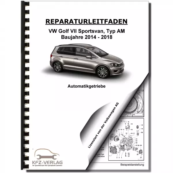 VW Golf 7 Sportsvan (14>) 6 Gang Automatikgetriebe DKG 0D9 Reparaturanleitung