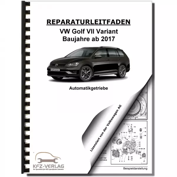 VW Golf 7 Variant 7 Gang Automatikgetriebe DKG 0GC R-Modell Reparaturanleitung