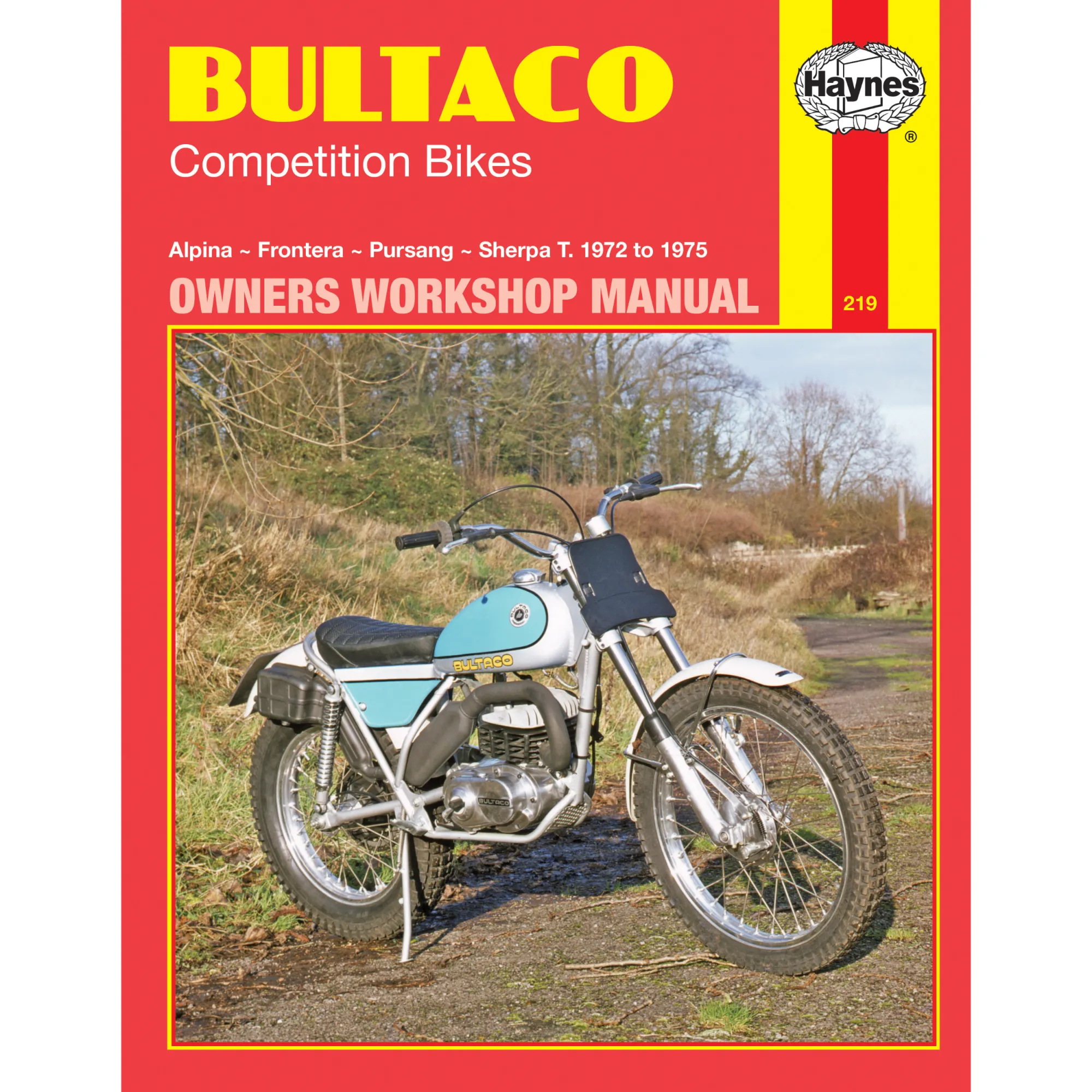 Bultaco Motocross Alpina Frontera Pursang Sherpa 72-75 Reparaturanleitung Haynes