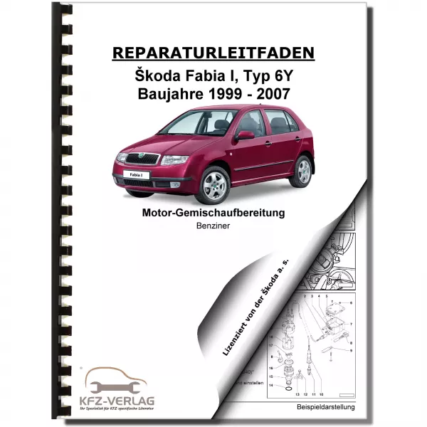 SKODA Fabia 6Y (99-07) Benzin Einspritz- Zündanlage 54-64 PS Reparaturanleitung