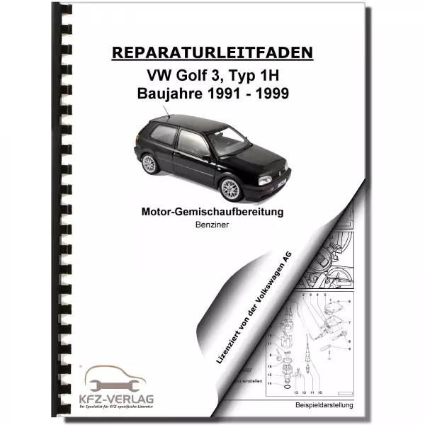 VW Golf 3 Typ 1H (91-99) 1,4l Motronic Einspritz- Zündanlage Reparaturanleitung