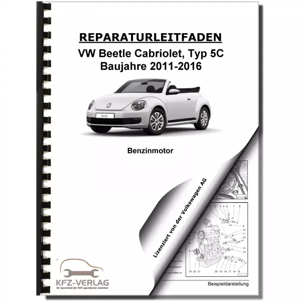 VW Beetle Cabrio 5C 2011-2016 4-Zyl. 1,4l Benzinmotor 150 PS Reparaturanleitung