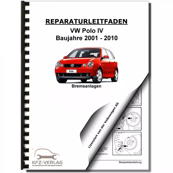 VW Polo 4 Typ 9N 2001-2010 Bremsanlagen Bremsen System Reparaturanleitung
