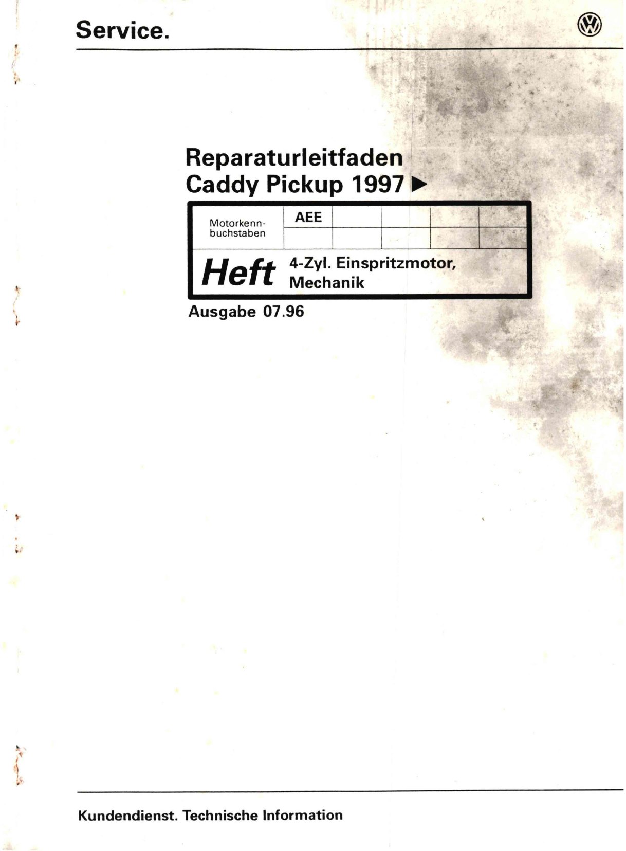 VW Caddy Pickup Typ 9U 1996-2000 Benzinmotor Mechanik 75 PS Reparaturanleitung