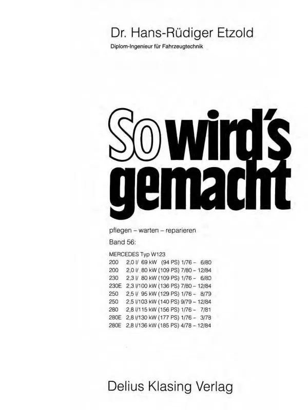 Mercedes-Benz W 123 1976-1984 So wird's gemacht Reparaturanleitung E-Book PDF