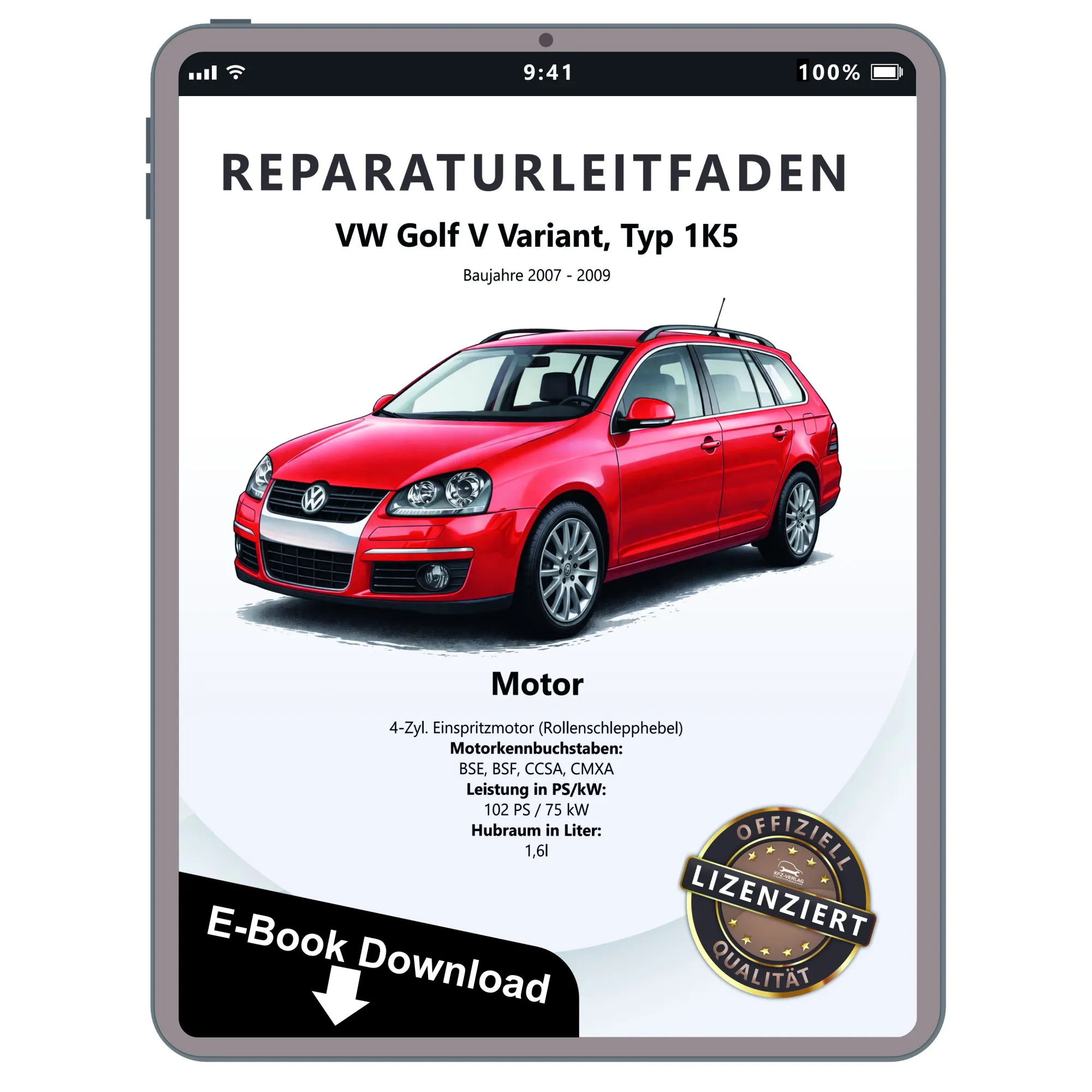 VW Golf 5 Variant 1K5 2007-2009 Benzinmotor 1,6l 102 PS Reparaturanleitung eBook