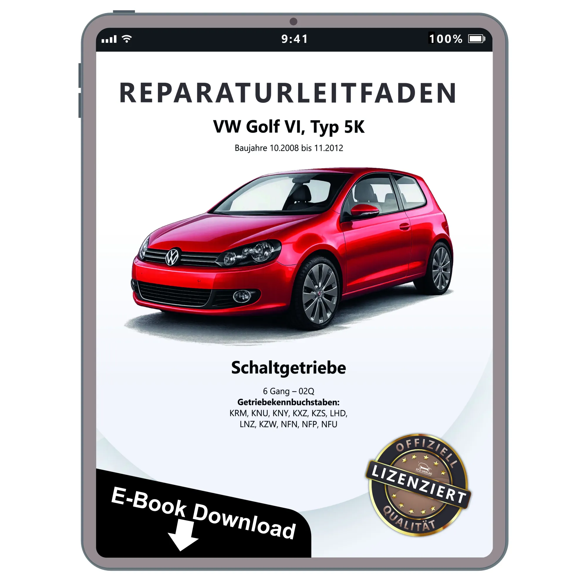 VW Golf 6 Typ 5K 2008-2012 6 Gang Schaltgetriebe 02Q Reparaturanleitung eBook