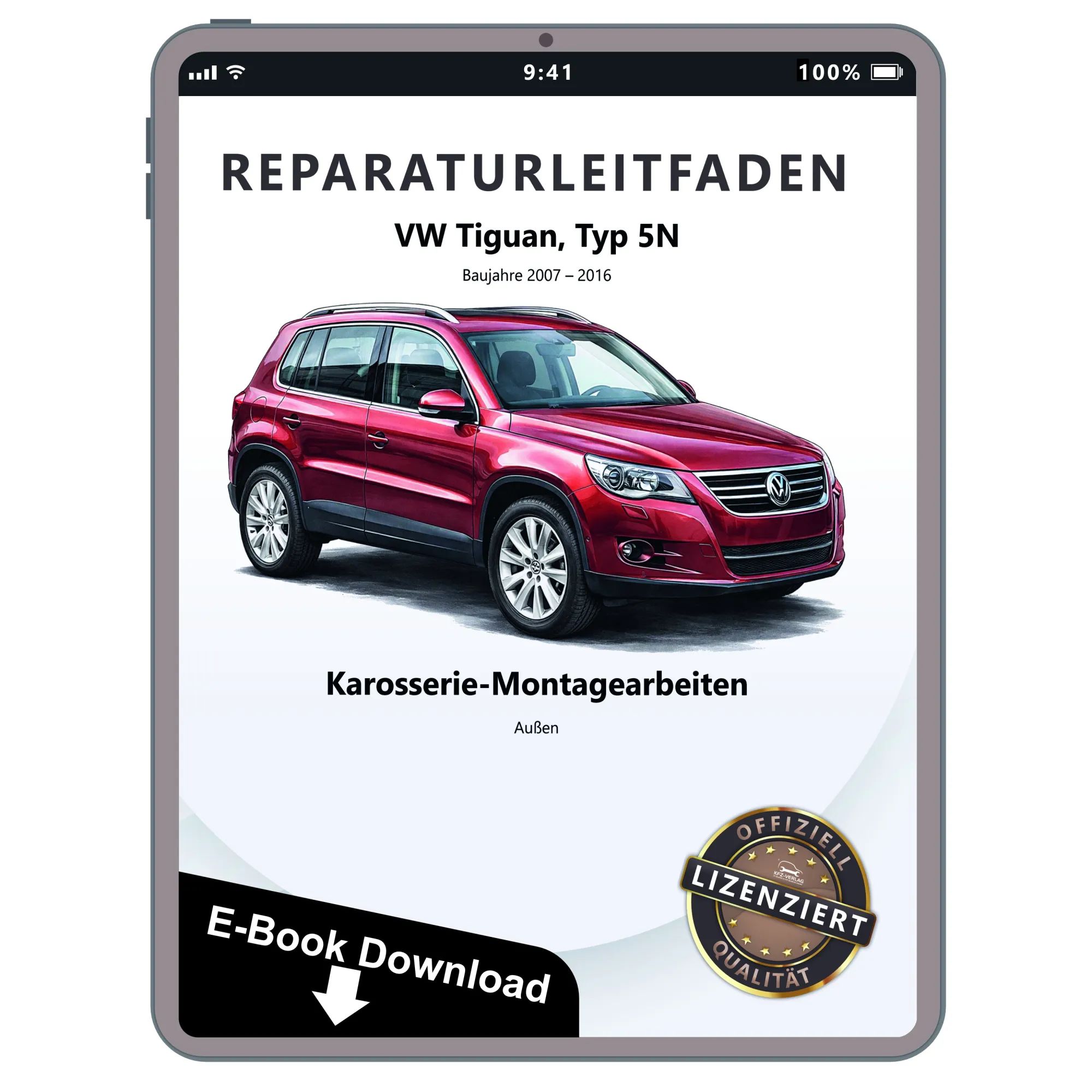 VW Tiguan Typ 5N (07-16) Karosserie Montagearbeiten Außen Reparaturanleitung PDF