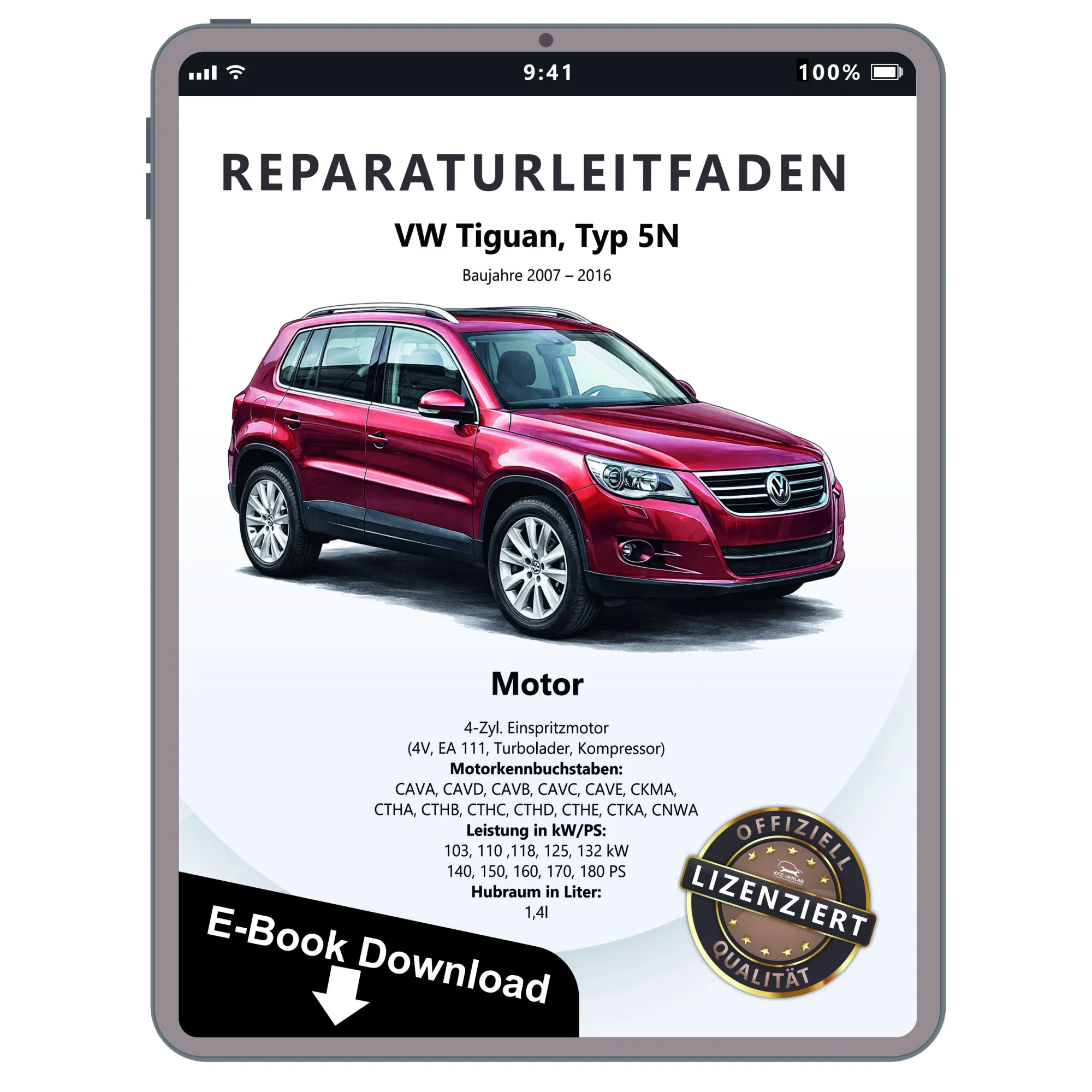 VW Tiguan 5N (07-16) 4-Zyl. 1,4l Benzinmotor 140-180 PS Reparaturanleitung PDF