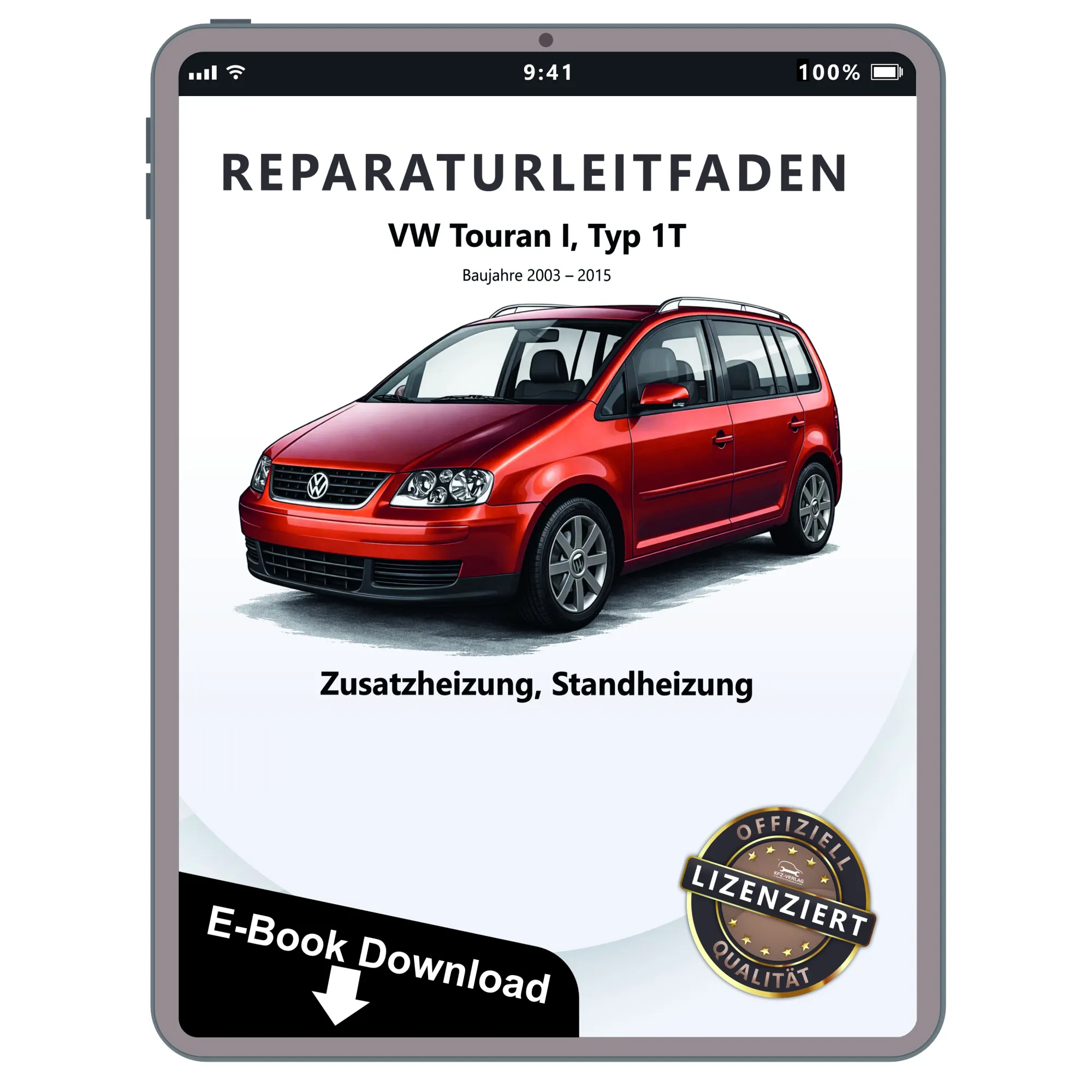 VW Touran Typ 1T 2003-2015 Standheizung Zusatzheizung Reparaturanleitung PDF