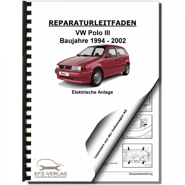 VW Polo 3 Typ 6N (94-02) Elektrische Anlage Elektrik Systeme Reparaturanleitung