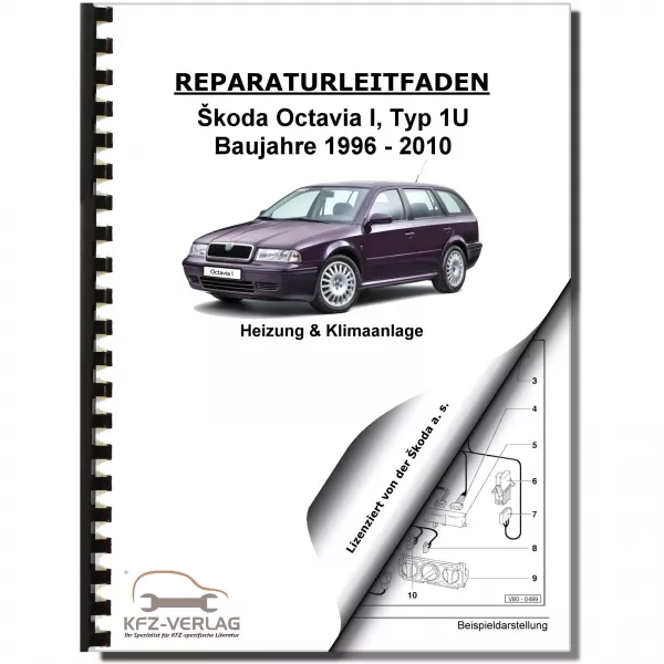 SKODA Octavia Typ 1U 1996-2010 Heizung Belüftung Klimaanlage Reparaturanleitung