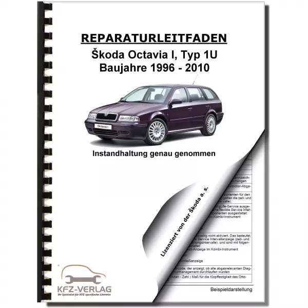 SKODA Octavia 1U 1996-2010 Instandhaltung Inspektion Wartung Reparaturanleitung