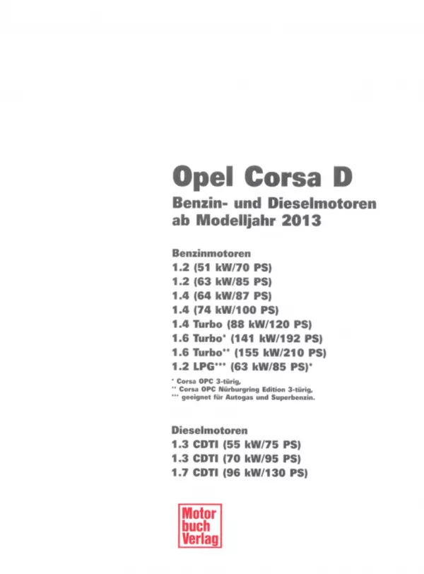 Opel Corsa D Typ S07 2011-2014 Jetzt helfe ich mir selbst Reparaturanleitung