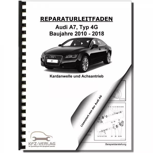 Audi A7 Typ 4G 2010-2018 Kardanwelle Achsantrieb hinten 0BF Reparaturanleitung