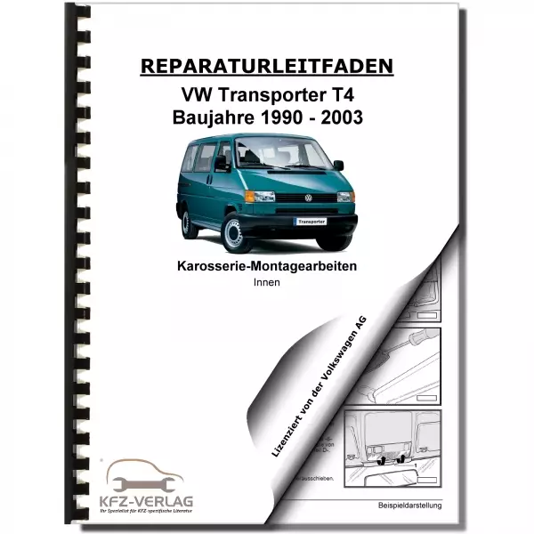 VW Transporter T4 (90-03) Karosserie Montagearbeiten Innen Reparaturanleitung