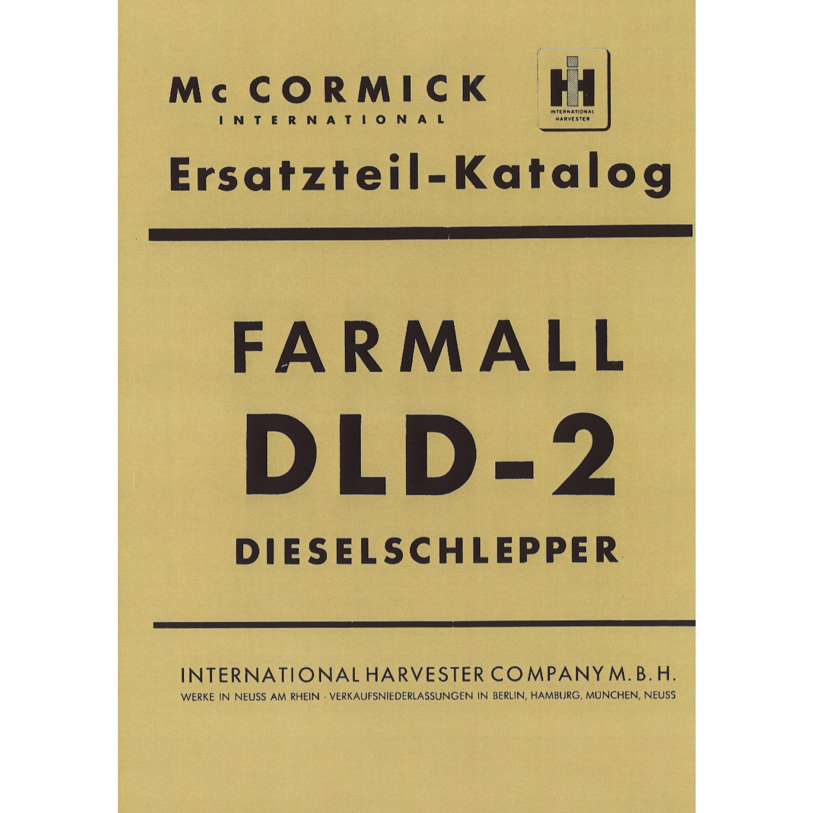 Mc Cormick D-430 Farmall Ersatzteilliste Teilekatalog 1956 IHC Ersatzteilkatalog - IHC - Angerer Mc Cormick D-430 Farmall Ersatzteilliste Teilekatalog 1956 IHC Ersatzteilkatalog - IHC - Angerer