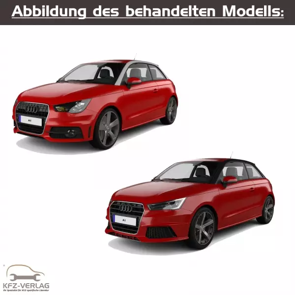Audi A1 - Typ 8X, 8X1, 8XA, 8XF, 8XK - Baujahre von 2010 bis 2018 - Fahrzeugabschnitt: Kardanwelle und Achsantrieb hinten, Front- und Allradantrieb (2WD, FWD, 4WD, AWD) - Reparaturanleitungen zur Reparatur in Eigenregie für Anfänger, Hobbyschrauber und Profis.
