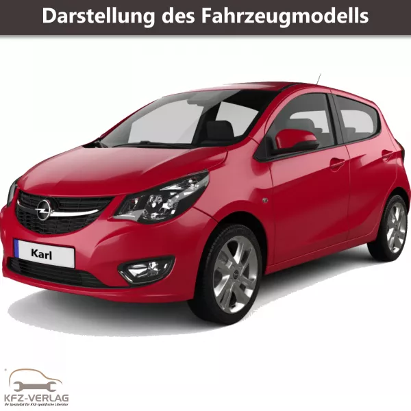 Dieses Handbuch behandelt folgenden Fahrzeugtypen:
Opel Karl Typ C16 Baujahr 01.2015 bis 06.2019