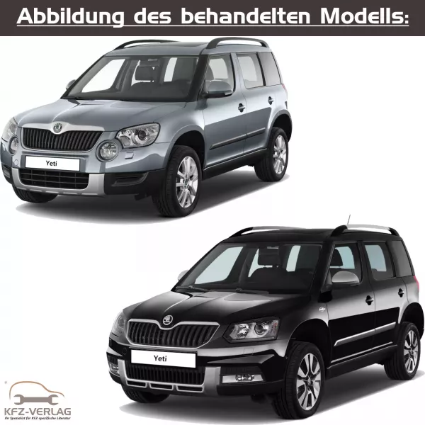 Skoda Yeti - Typ 5L - Baujahre 2009 bis 2017 - Fahrzeugabschnitt: Kardanwelle und Achsantrieb hinten, Front- und Allradantrieb (2WD, FWD, 4WD, AWD) - Reparaturanleitungen zur Reparatur in Eigenregie für Anfänger, Hobbyschrauber und Profis.