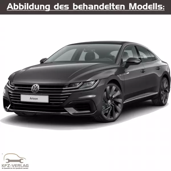 VW Arteon - Typ 3H - Baujahre ab 2017 - Fahrzeugabschnitt: Fahrwerk, Achsen, Lenkung - Reparaturanleitungen zur Reparatur in Eigenregie für Anfänger, Hobbyschrauber und Profis.