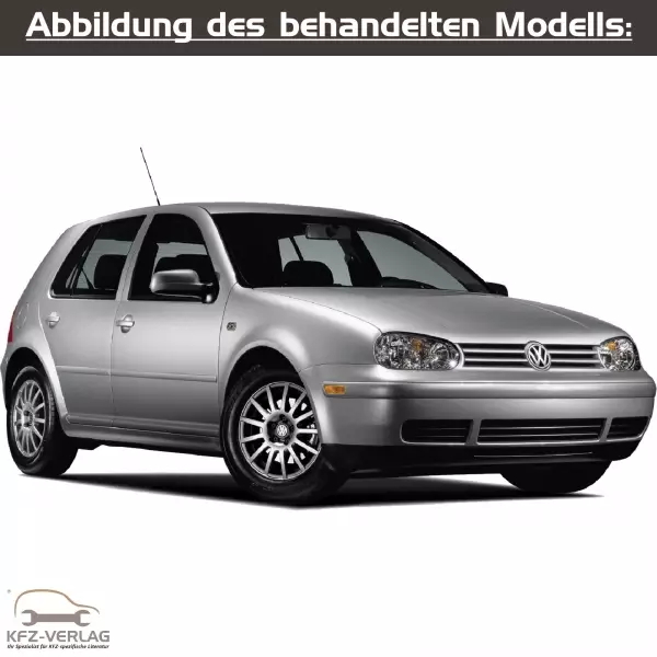 VW Golf 4 - Typ 1J/1J1/1J2/1J5/1J6 - Baujahre von 1997 bis 2006 - Fahrzeugabschnitt: Benziner Motor-Gemischaufbereitung, Direkteinspritzsystem und Zündanlage - Reparaturanleitungen zur Reparatur in Eigenregie für Anfänger, Hobbyschrauber und Profis.