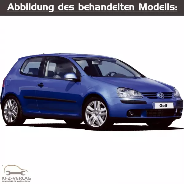 VW Golf 5 - Typ 1K, 1K1, 1K2 - Baujahre 2003 bis 2008 - Fahrzeugabschnitt: Automatisches Getriebe, Automatikgetriebe, Doppelkupplungsgetriebe und Direktschaltgetriebe - Reparaturanleitungen zur Reparatur in Eigenregie für Anfänger, Hobbyschrauber und Profis.