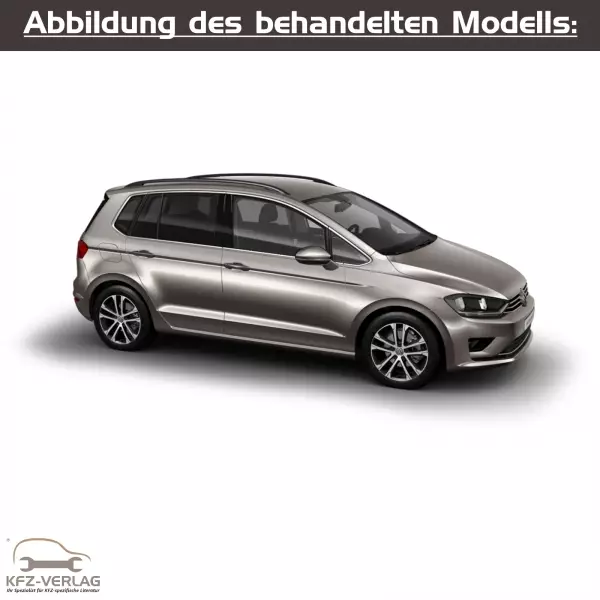 VW Golf 7 Sportsvan - Typ AM- Baujahre 2014 bis 2018 - Fahrzeugabschnitt: Dieselmotor, Turbodiesel, TDI, Common Rail, Vorglühanlage - Reparaturanleitungen zur Reparatur in Eigenregie für Anfänger, Hobbyschrauber und Profis.